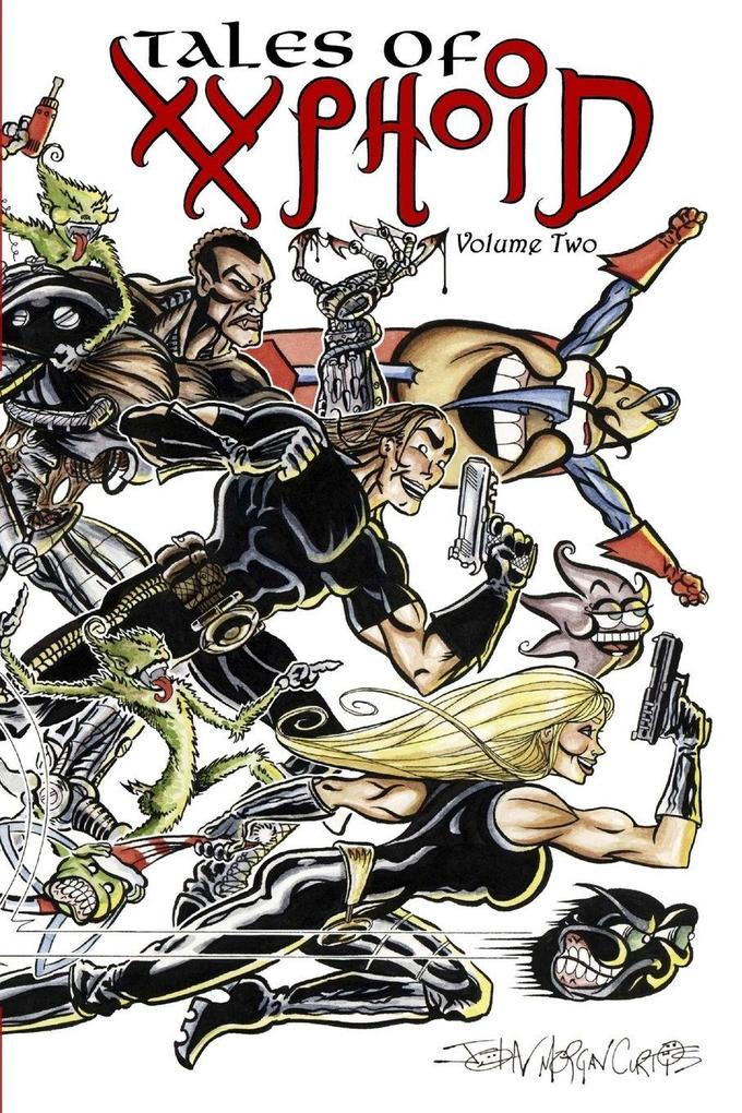 Tales of Xyphoid Volume 2