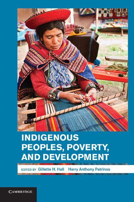 Indigenous Peoples Poverty and Development