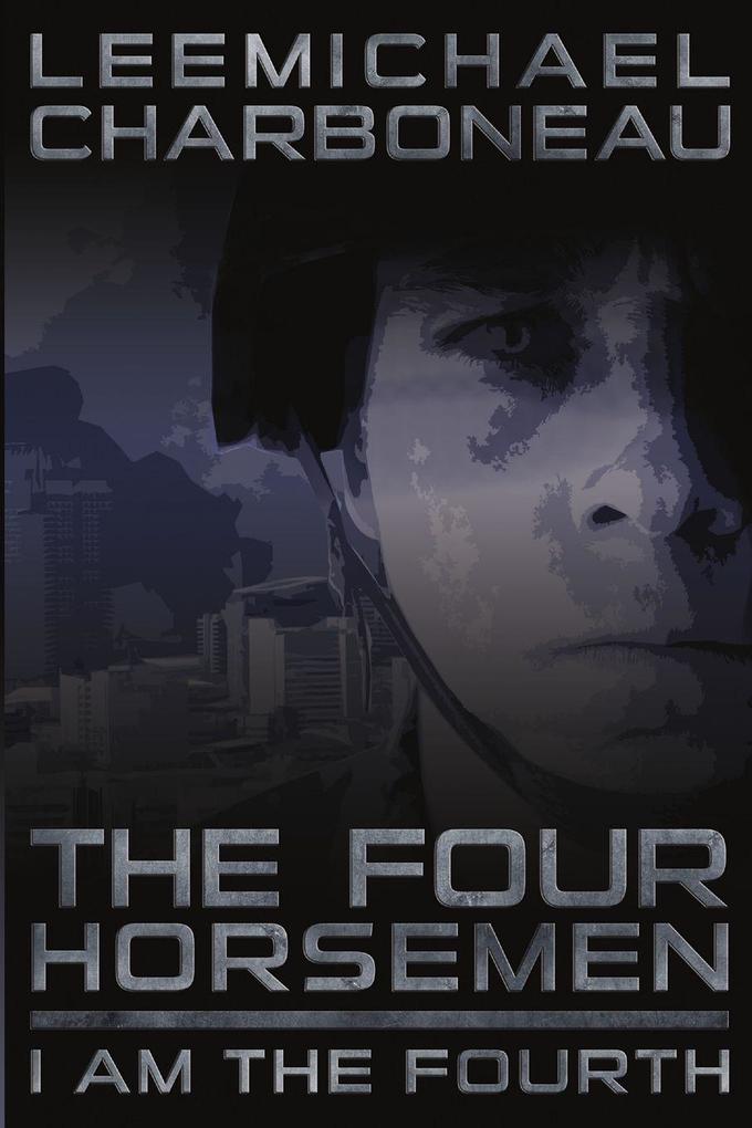 The Four Horsemen Part I