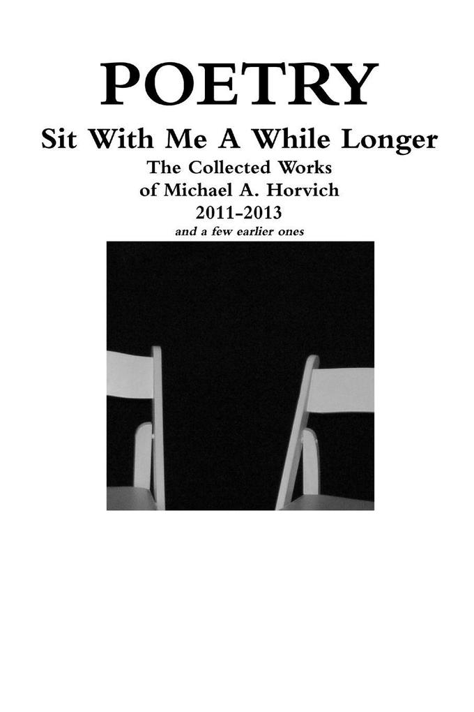 Sit With Me A While Longer