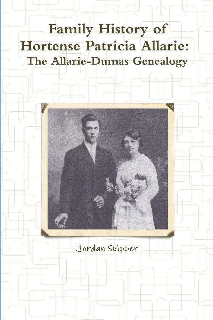 Family History of Hortense Patricia Allarie