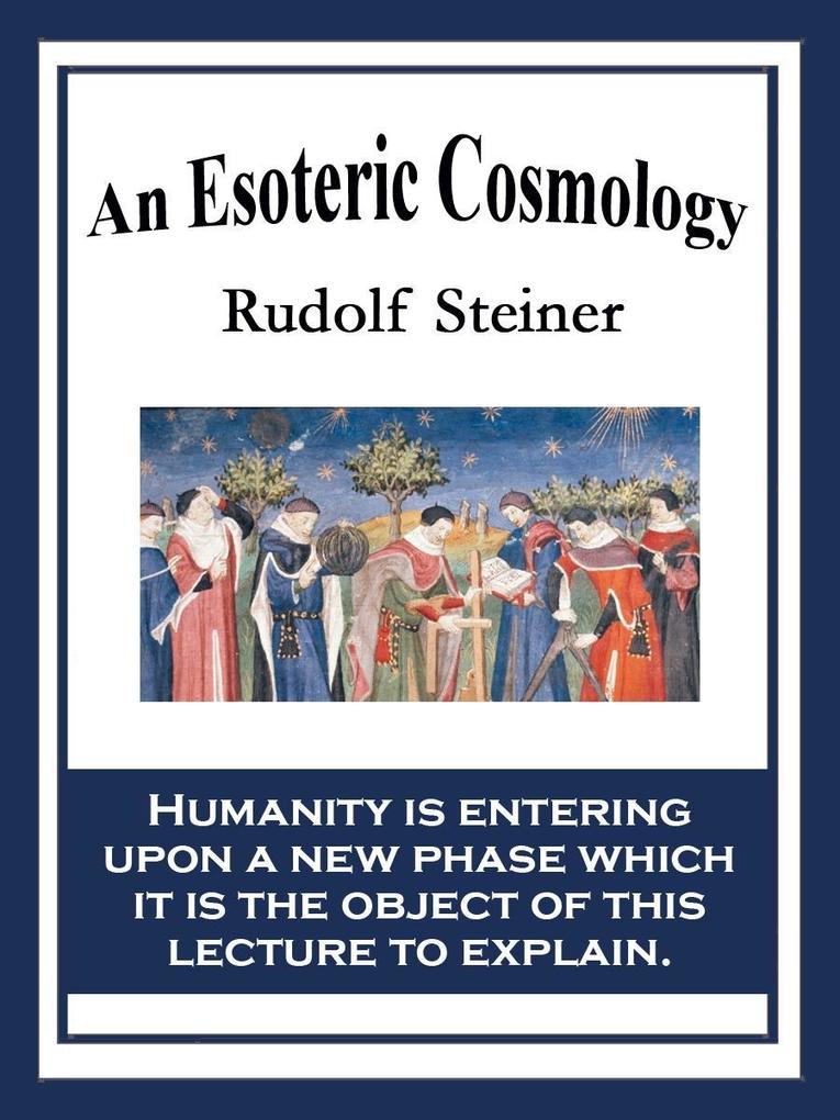 An Esoteric Cosmology