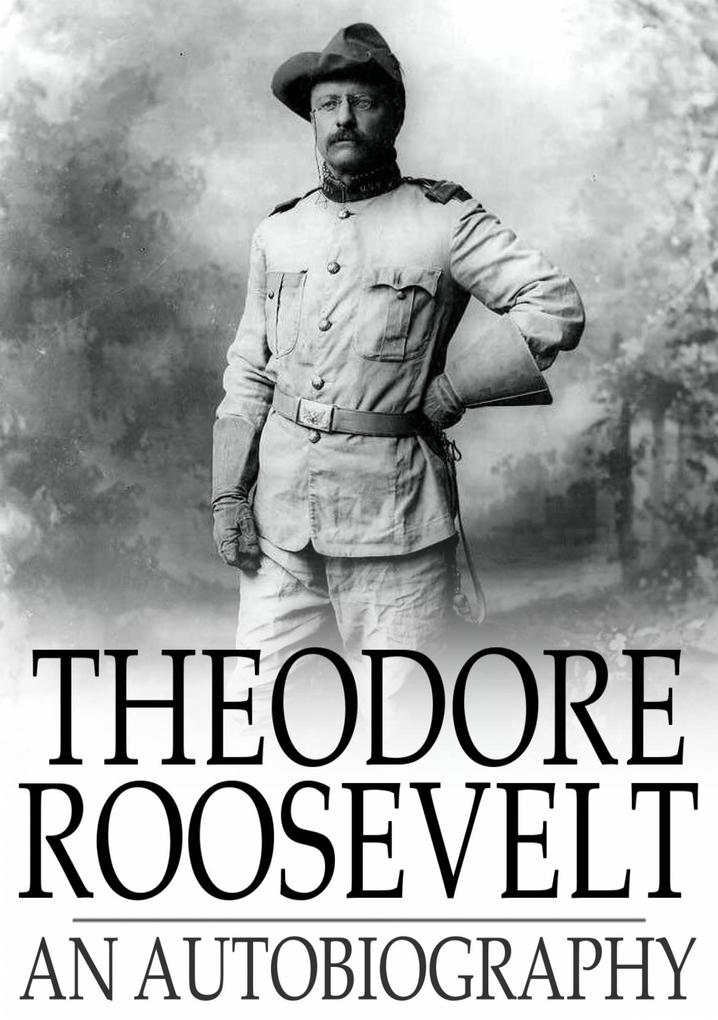 Theodore Roosevelt