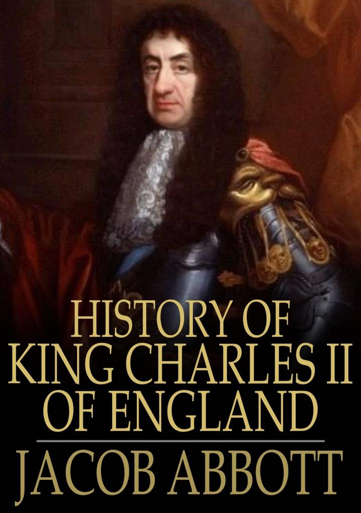 History of King Charles II of England