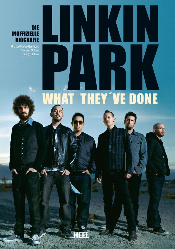Linkin Park - What they‘ve done