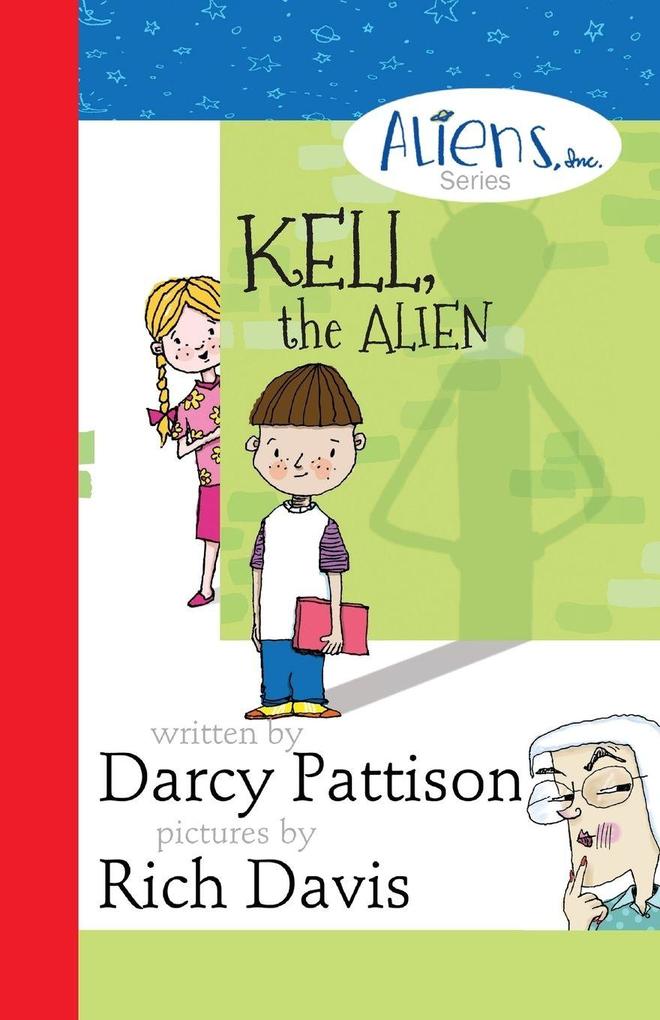 Kell the Alien