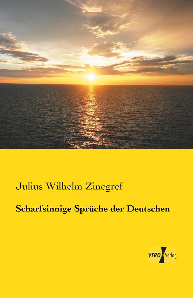 Scharfsinnige Sprüche der Deutschen