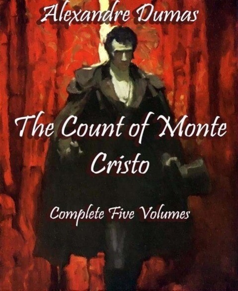 The Count of Monte Cristo (Annotated)