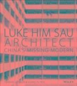 Luke Him Sau Architect - Edward Denison/ Guang Yu Ren