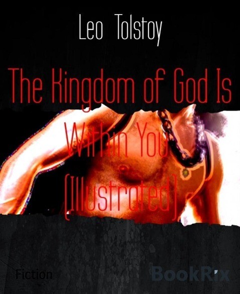 The Kingdom of God Is Within You (Illustrated)