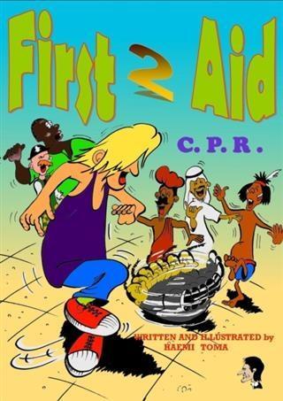 First 2 Aid C.P.R.