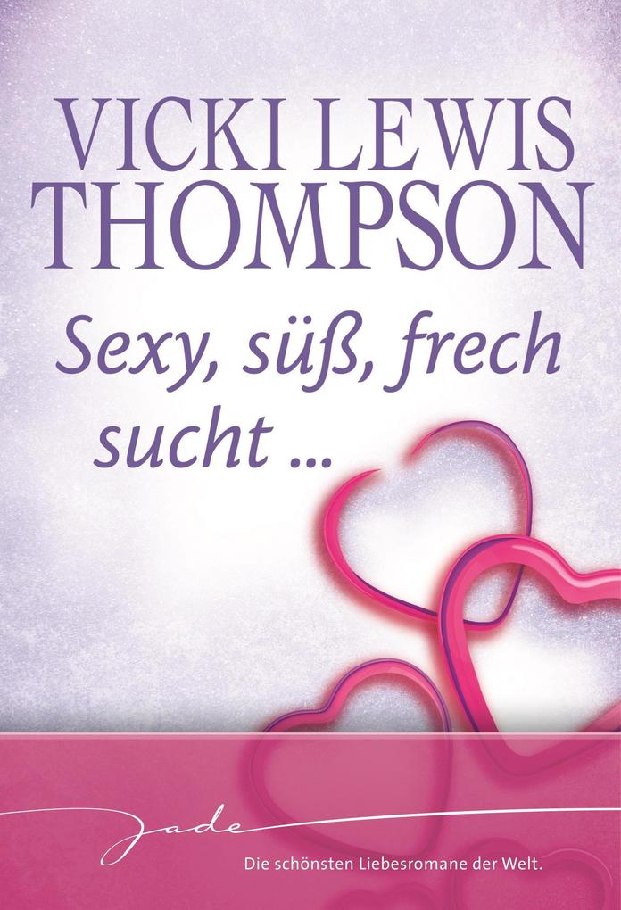 Sexy süß frech sucht ...