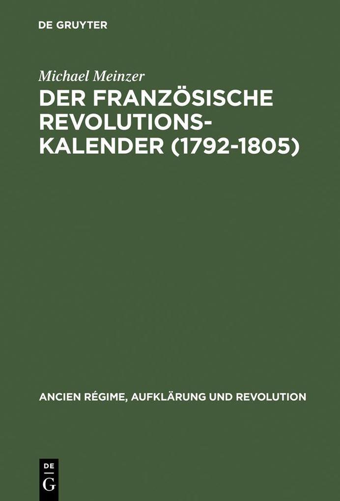 Der französische Revolutionskalender (1792-1805)