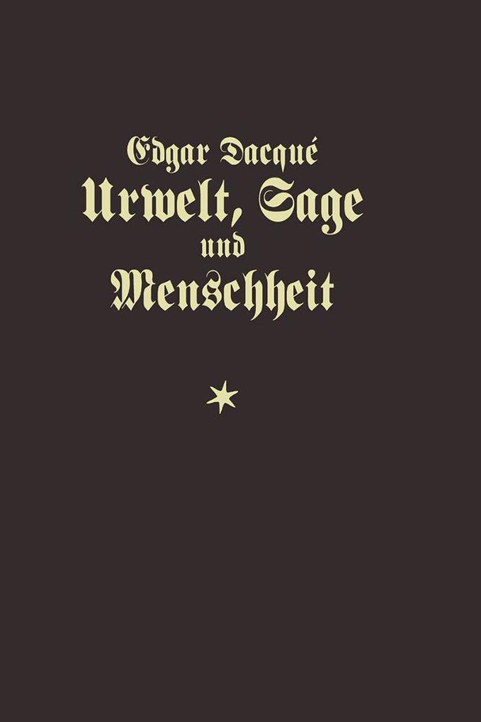 Urwelt Sage und Menschheit