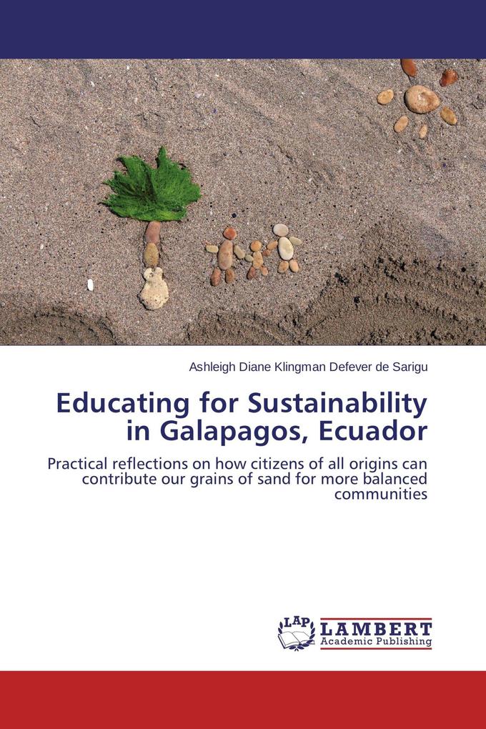 Educating for Sustainability in Galapagos Ecuador