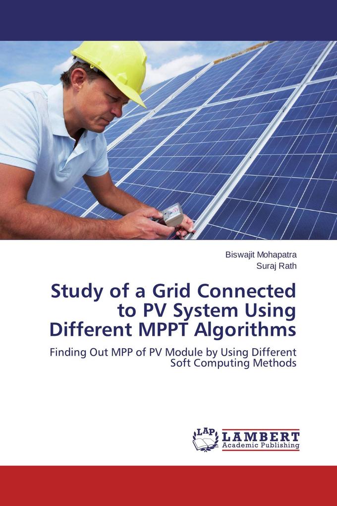 Study of a Grid Connected to PV System Using Different MPPT Algorithms