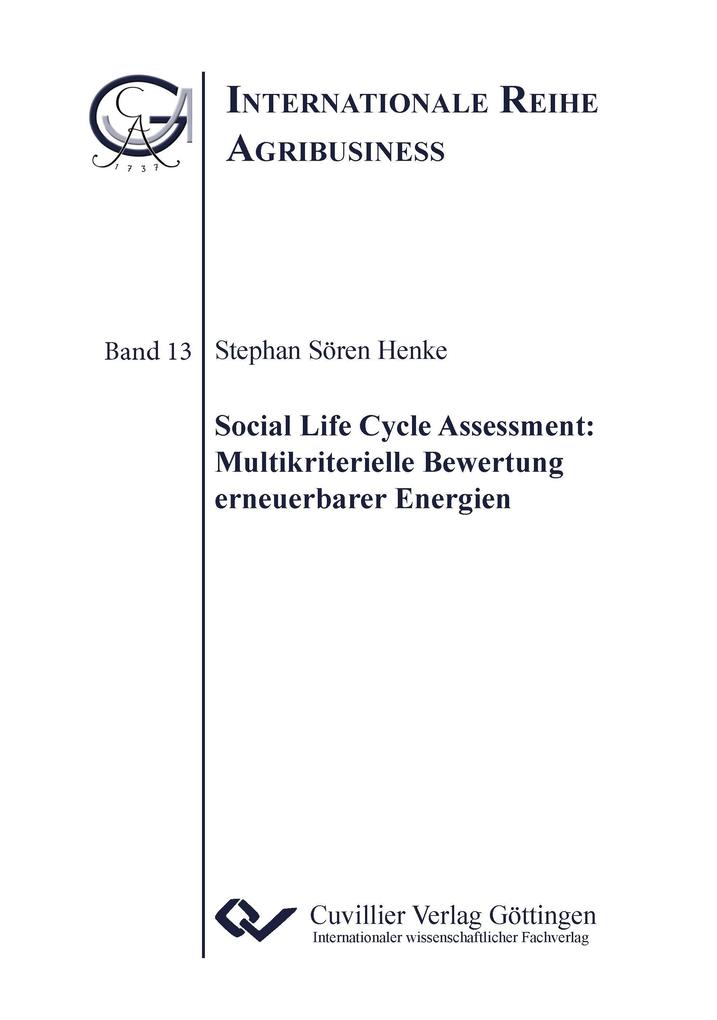 Social Life Cycle Assessment. Multikriterielle Bewertung erneuerbarer Energien