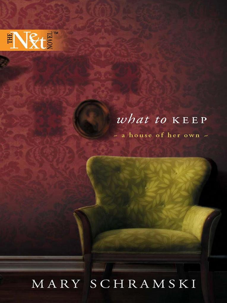 What To Keep (Mills & Boon Silhouette)