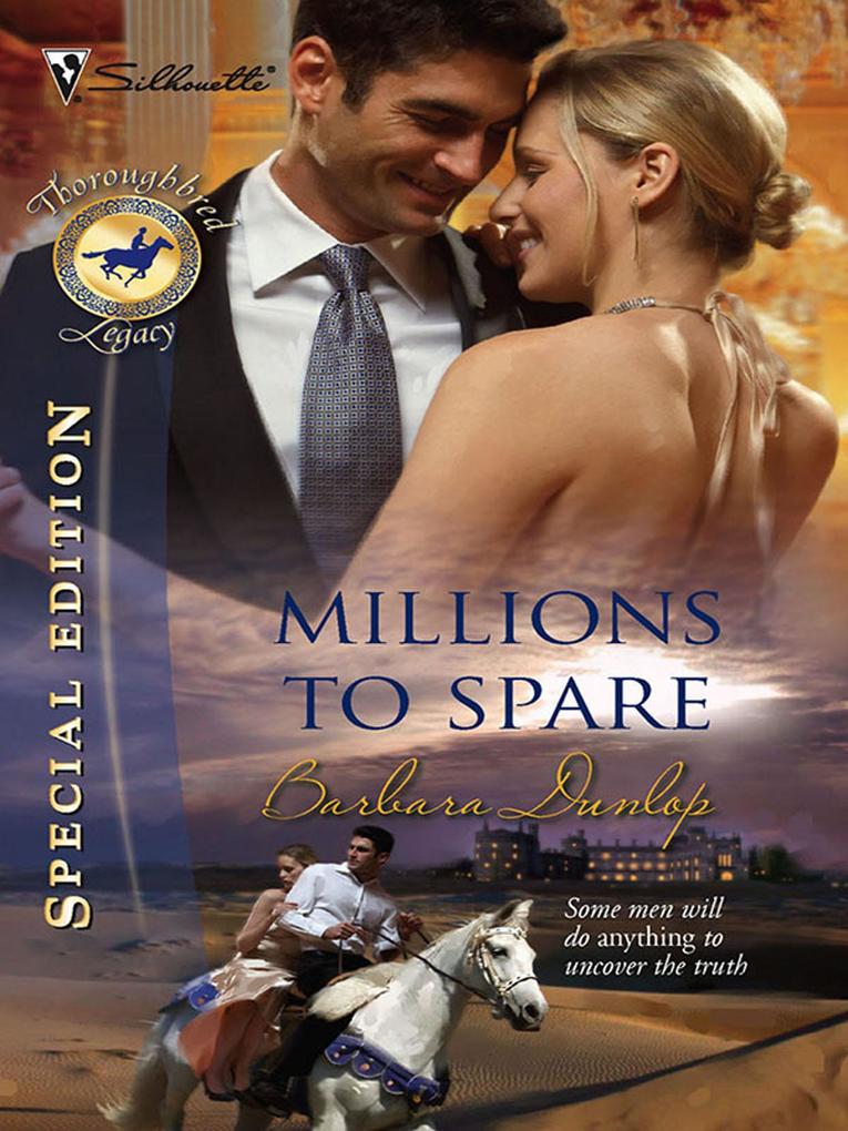 Millions to Spare (Mills & Boon Silhouette)