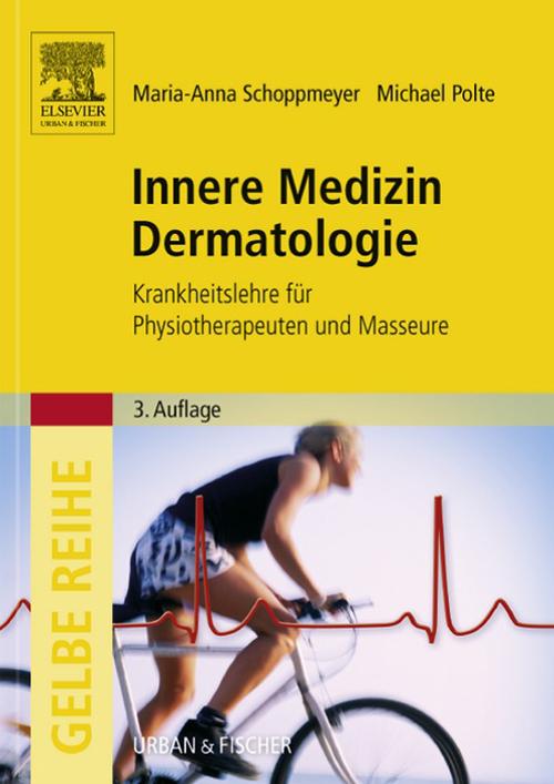 Innere Medizin Dermatologie - Marianne Schoppmeyer