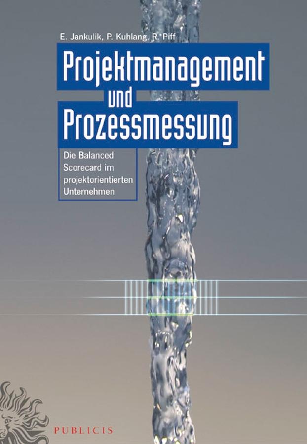 Projektmanagement und Prozessmessung
