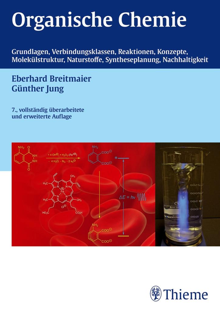 Organische Chemie 7. vollst. Überarb. u. erw. Auflage 2012 - Eberhard Breitmaier/ Günther Jung