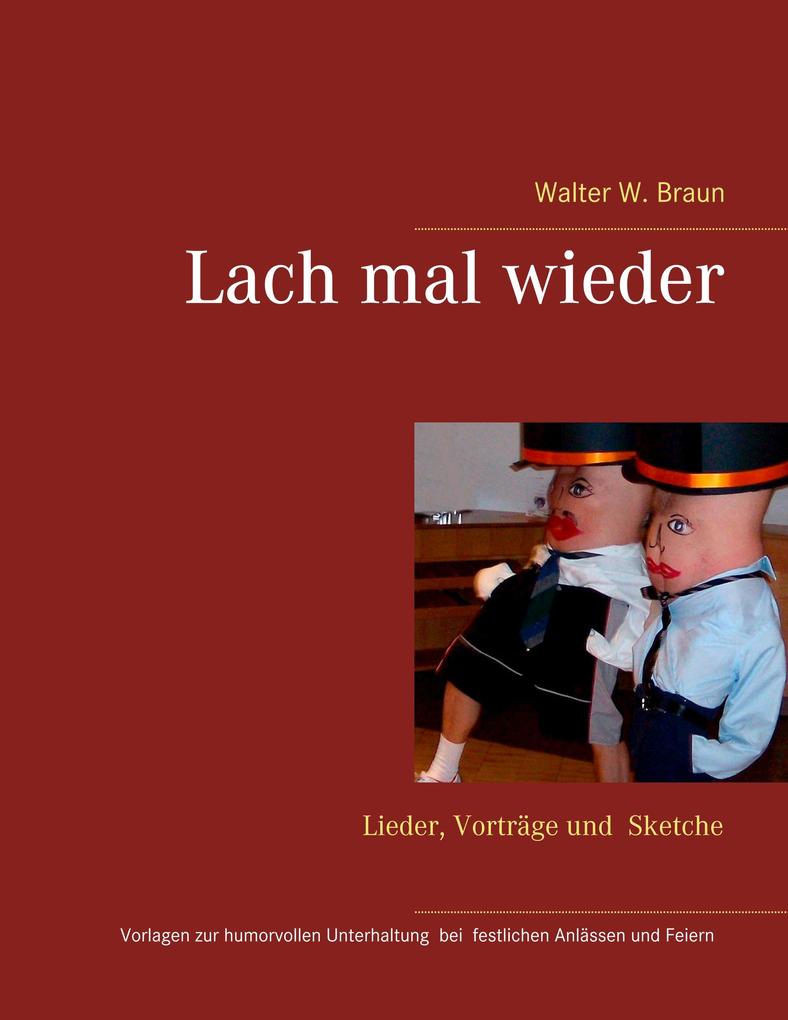 Lach mal wieder