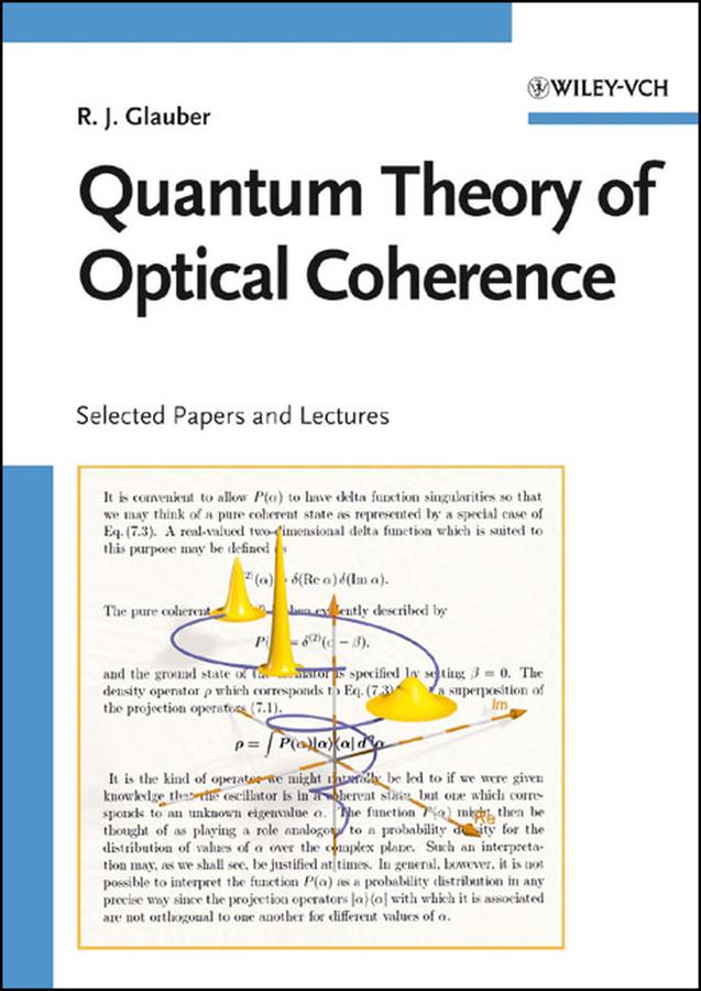 Quantum Theory of Optical Coherence