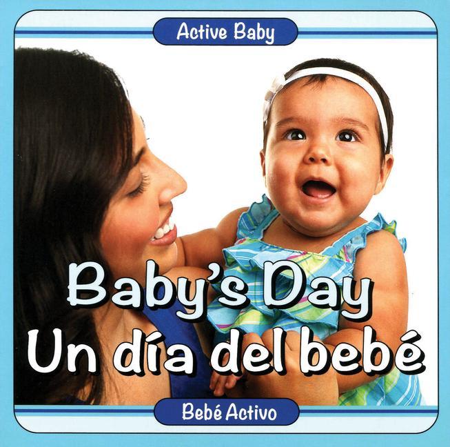 Baby‘s Day/Un Dia del Bebe
