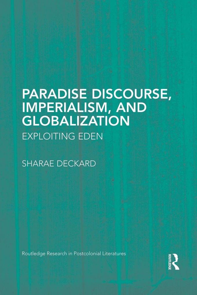 Paradise Discourse Imperialism and Globalization