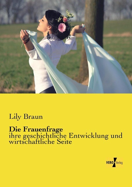 Die Frauenfrage - Lily Braun