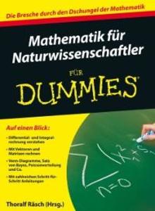 Mathematik für Naturwissenschaftler für Dummies als eBook Download von Thoralf Räsch - Thoralf Räsch