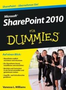 Microsoft SharePoint 2010 für Dummies als eBook Download von Vanessa L. Williams - Vanessa L. Williams