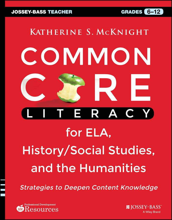 Common Core Literacy for ELA History/Social Studies and the Humanities