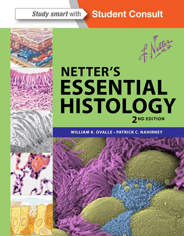 Netter‘s Essential Histology E-Book