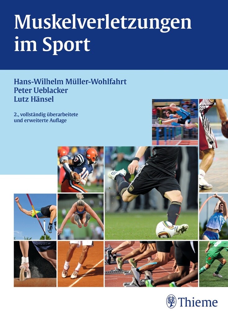 Muskelverletzungen im Sport als eBook Download von Hans-W. Müller-Wohlfahrt, Peter Ueblacker, Lutz Hänsel - Hans-W. Müller-Wohlfahrt, Peter Ueblacker, Lutz Hänsel