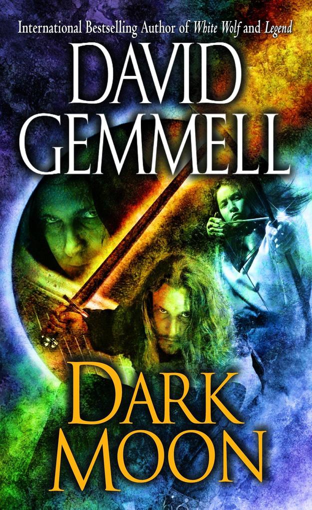 Dark Moon - David Gemmell
