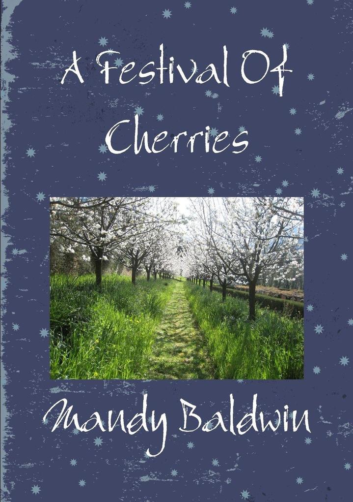A Festival Of Cherries