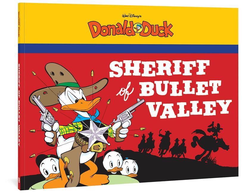 Walt Disney‘s Donald Duck: The Sheriff of Bullet Valley