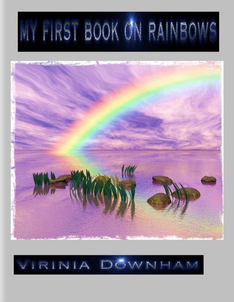 My First Book on Rainbows