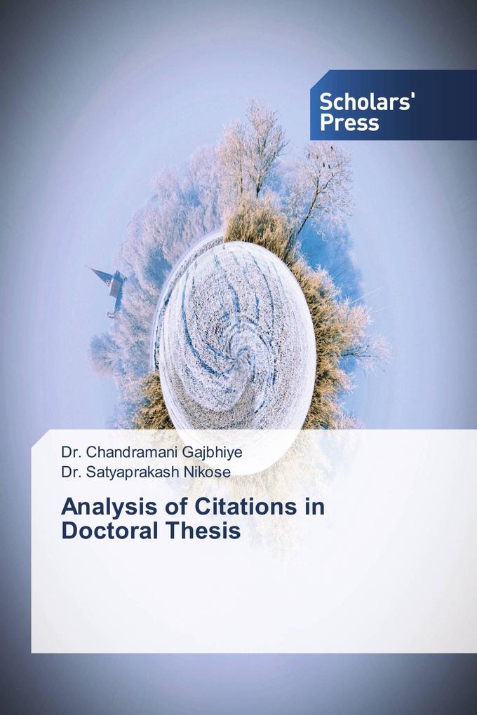 Analysis of Citations in Doctoral Thesis