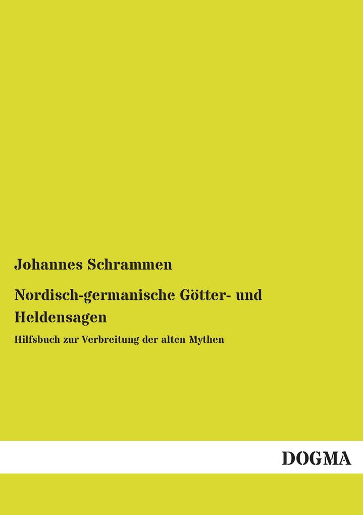 Nordisch-germanische Götter- und Heldensagen