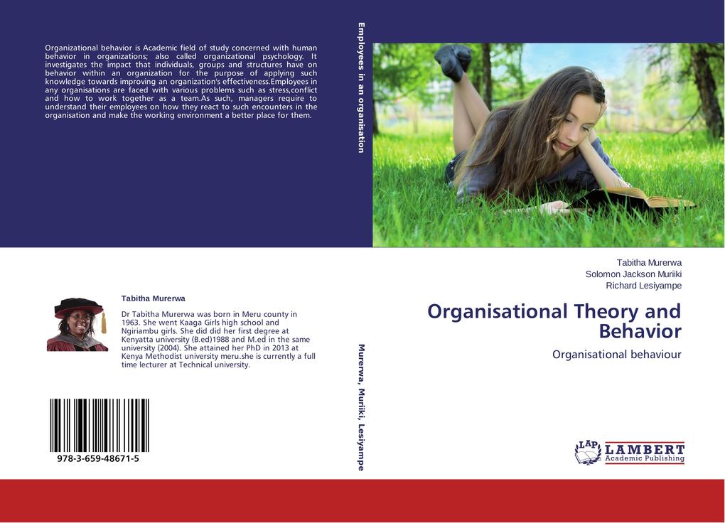 Organisational Theory and Behavior - Tabitha Murerwa/ Solomon Jackson Muriiki/ Richard Lesiyampe