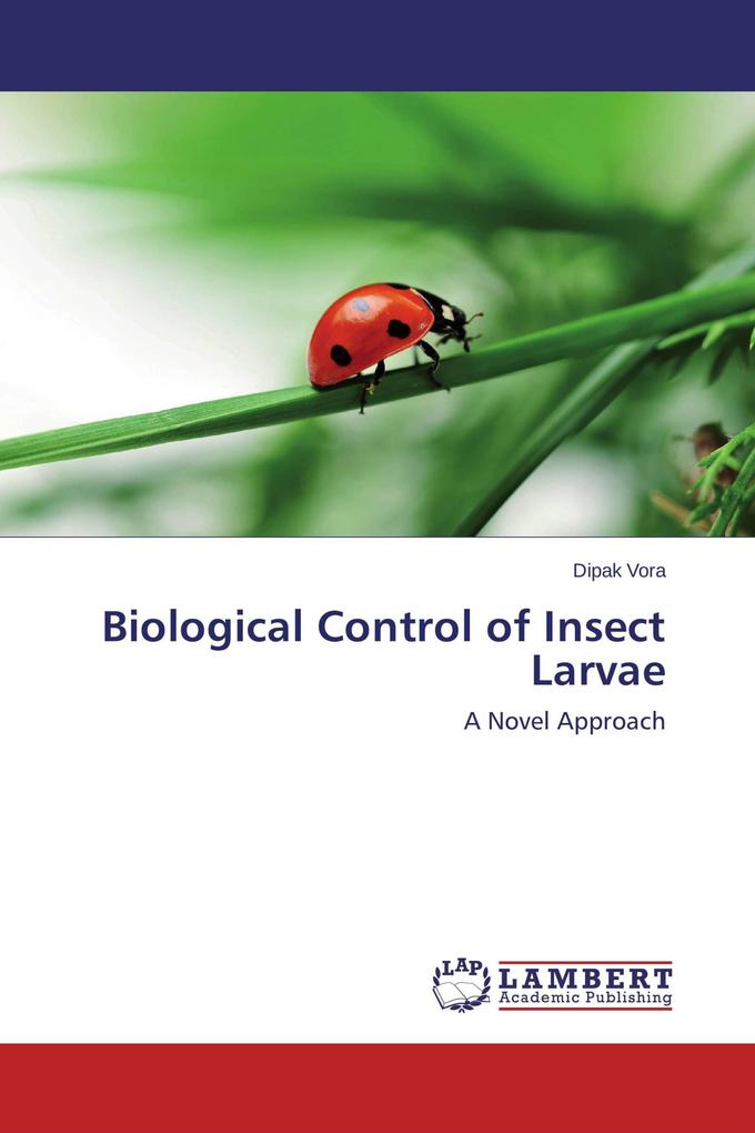 Biological Control of Insect Larvae