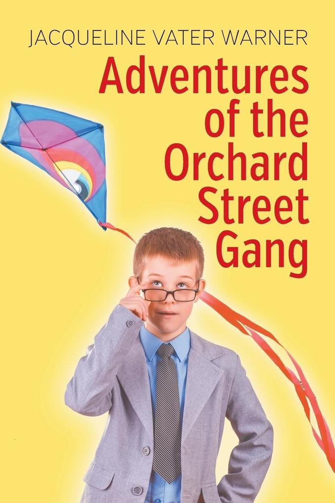 Image of Adventures of the Orchard Street Gang