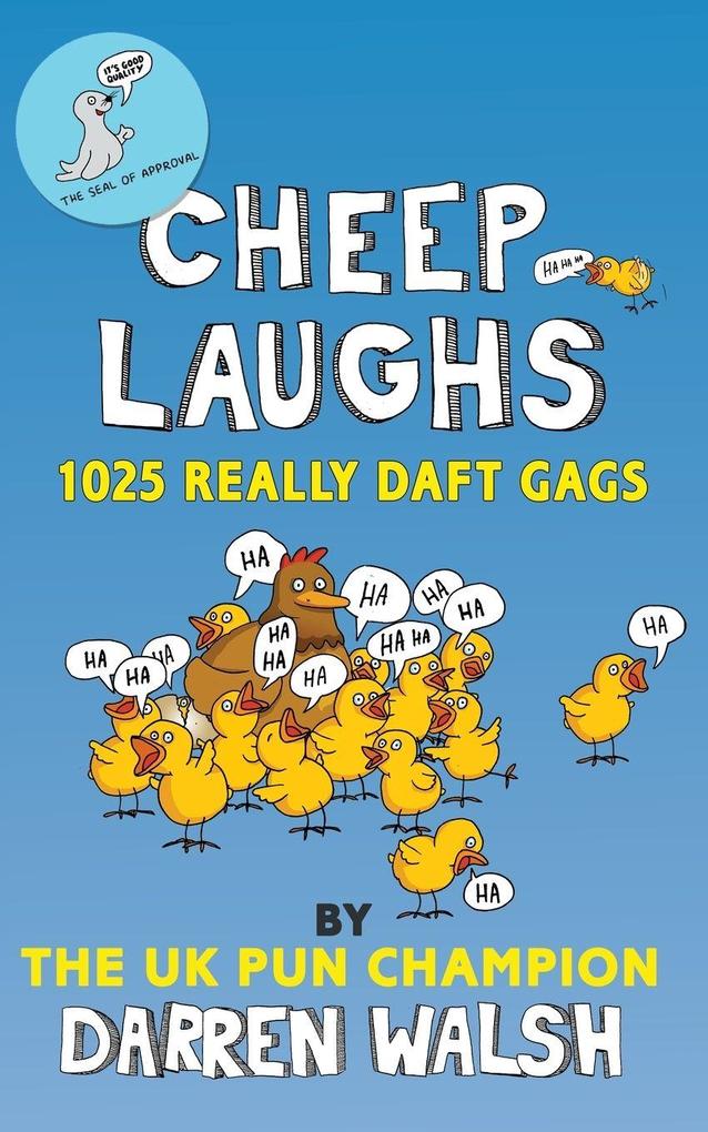 Cheep Laughs