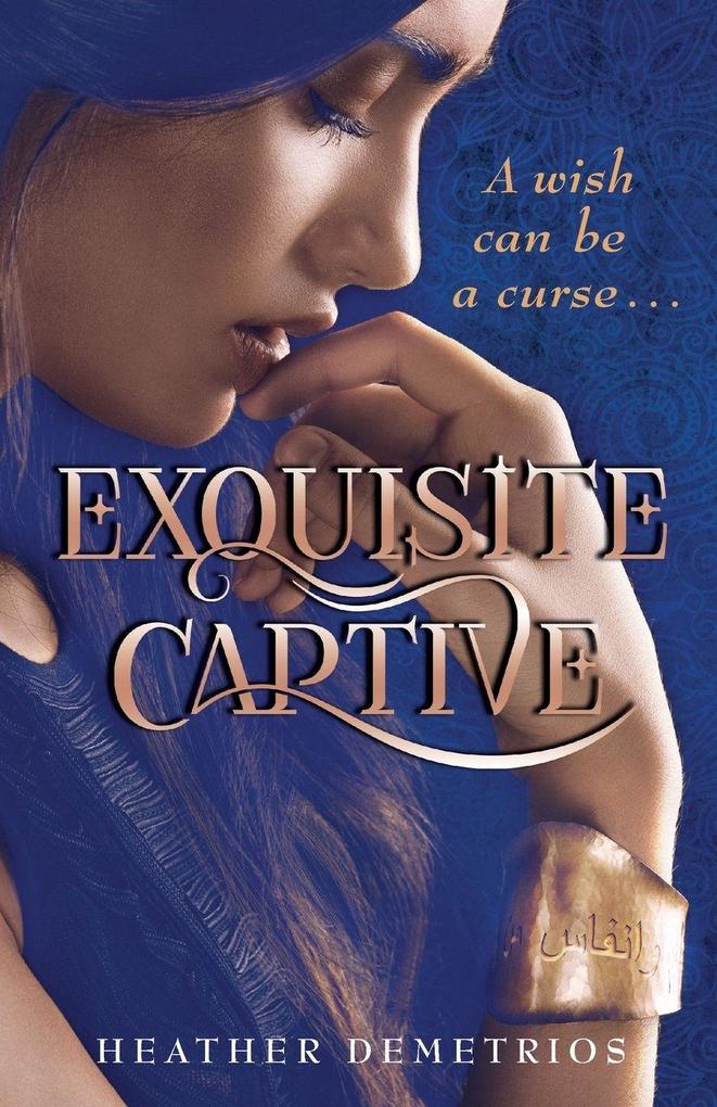 Exquisite Captive