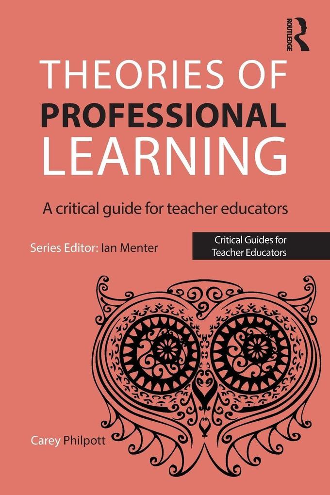 Theories of Professional Learning
