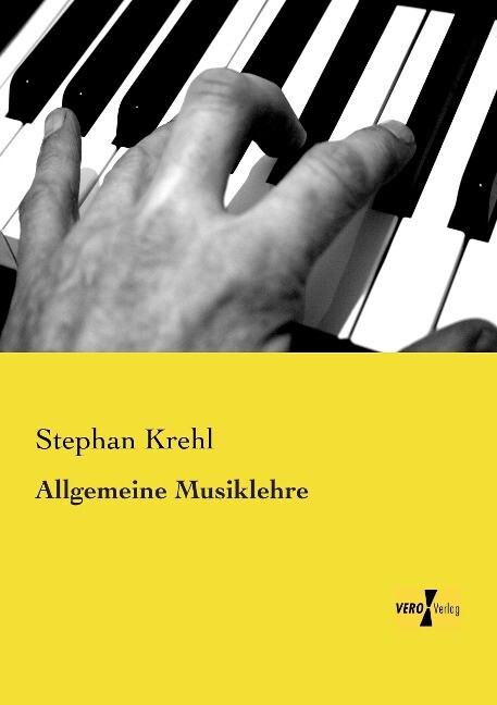 Allgemeine Musiklehre - Stephan Krehl