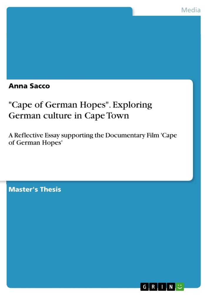 Cape of German Hopes. Exploring German culture in Cape Town